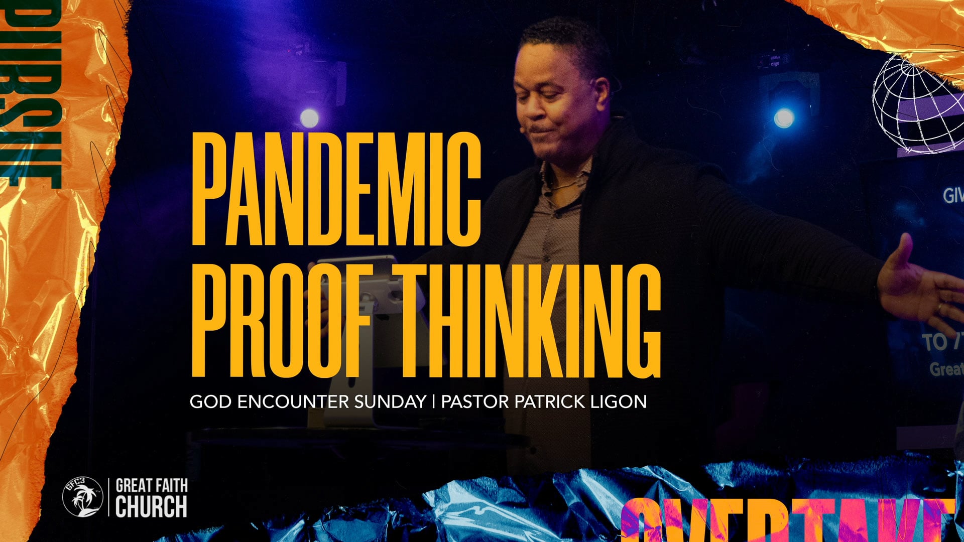 Pandemic Proof Thinking (Audio) Pastor Patrick Ligon