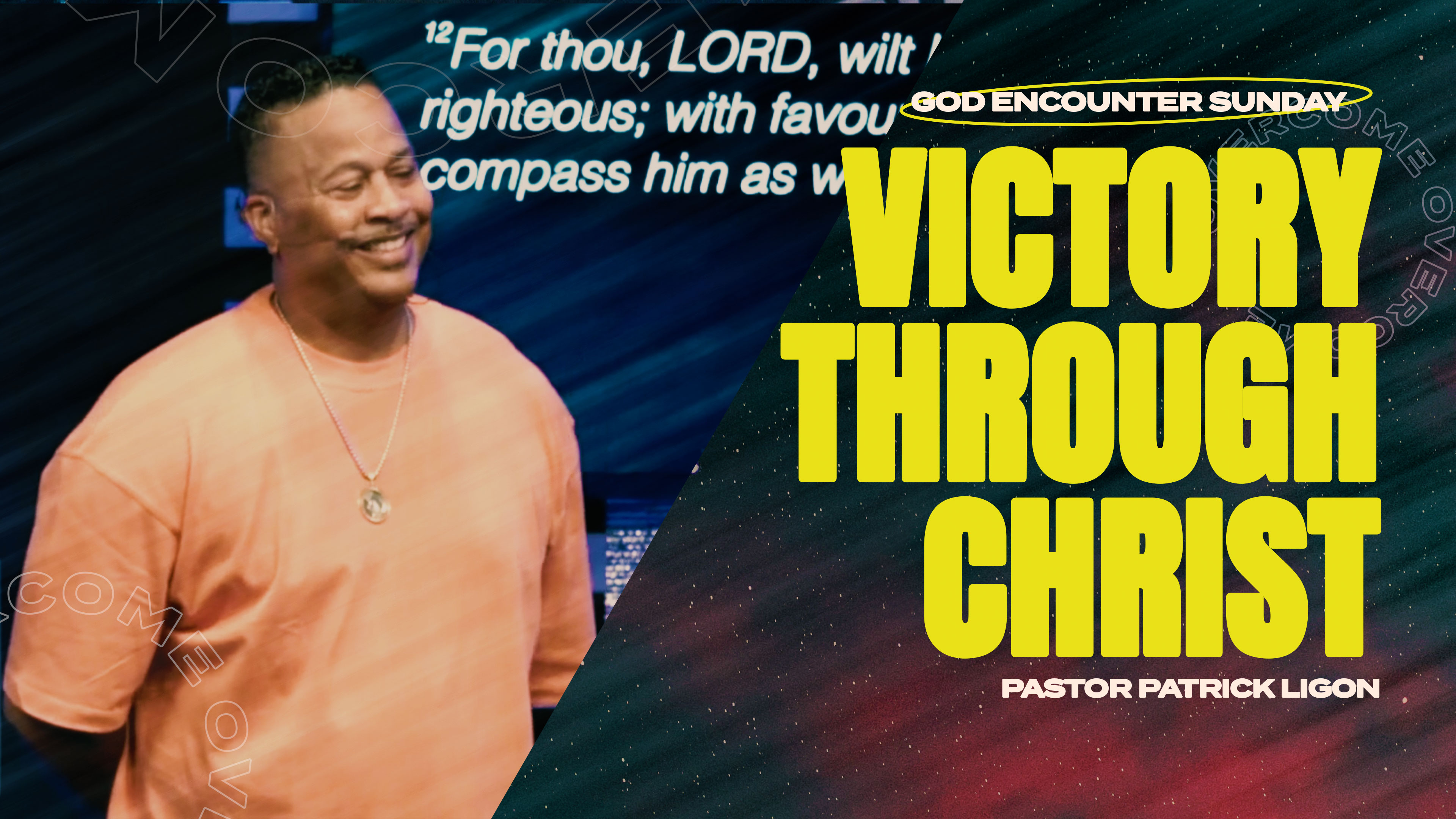 Victory Through Christ - Pastor Patrick Ligon