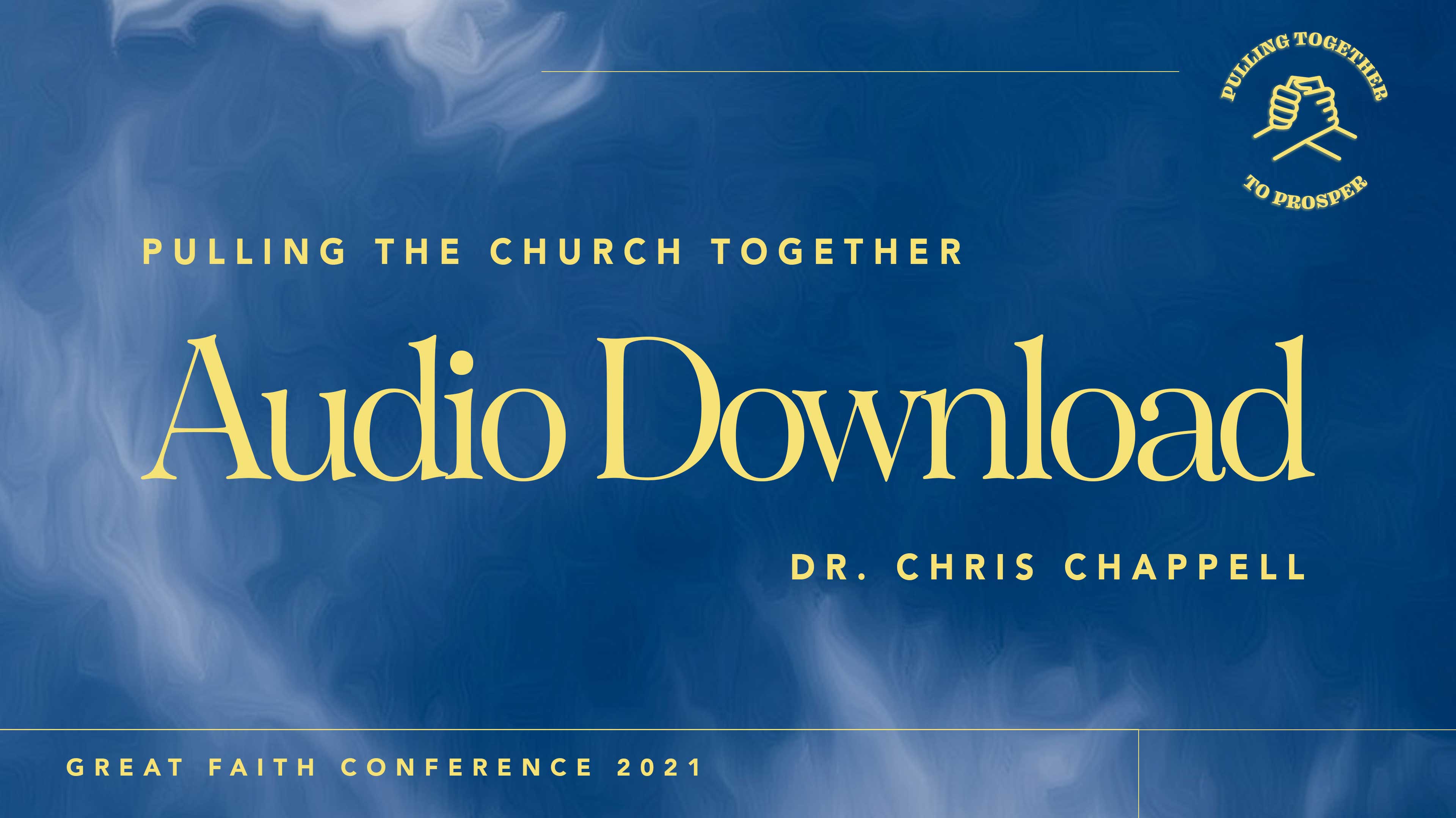 Pulling the Church Together (Audio Download) Dr. Chris Chappell