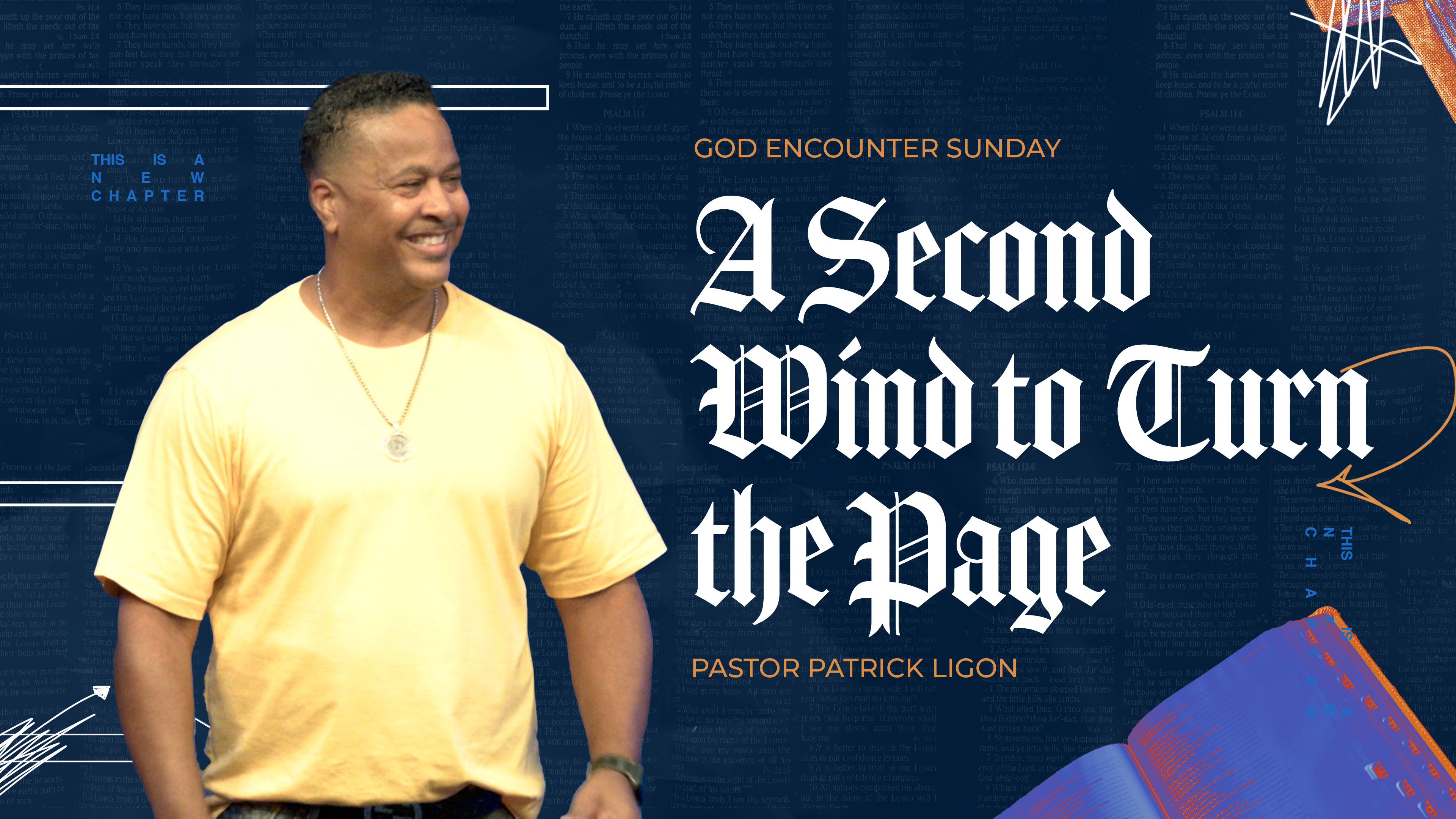 A Second Wind to Turn the Page - Pastor Patrick Ligon