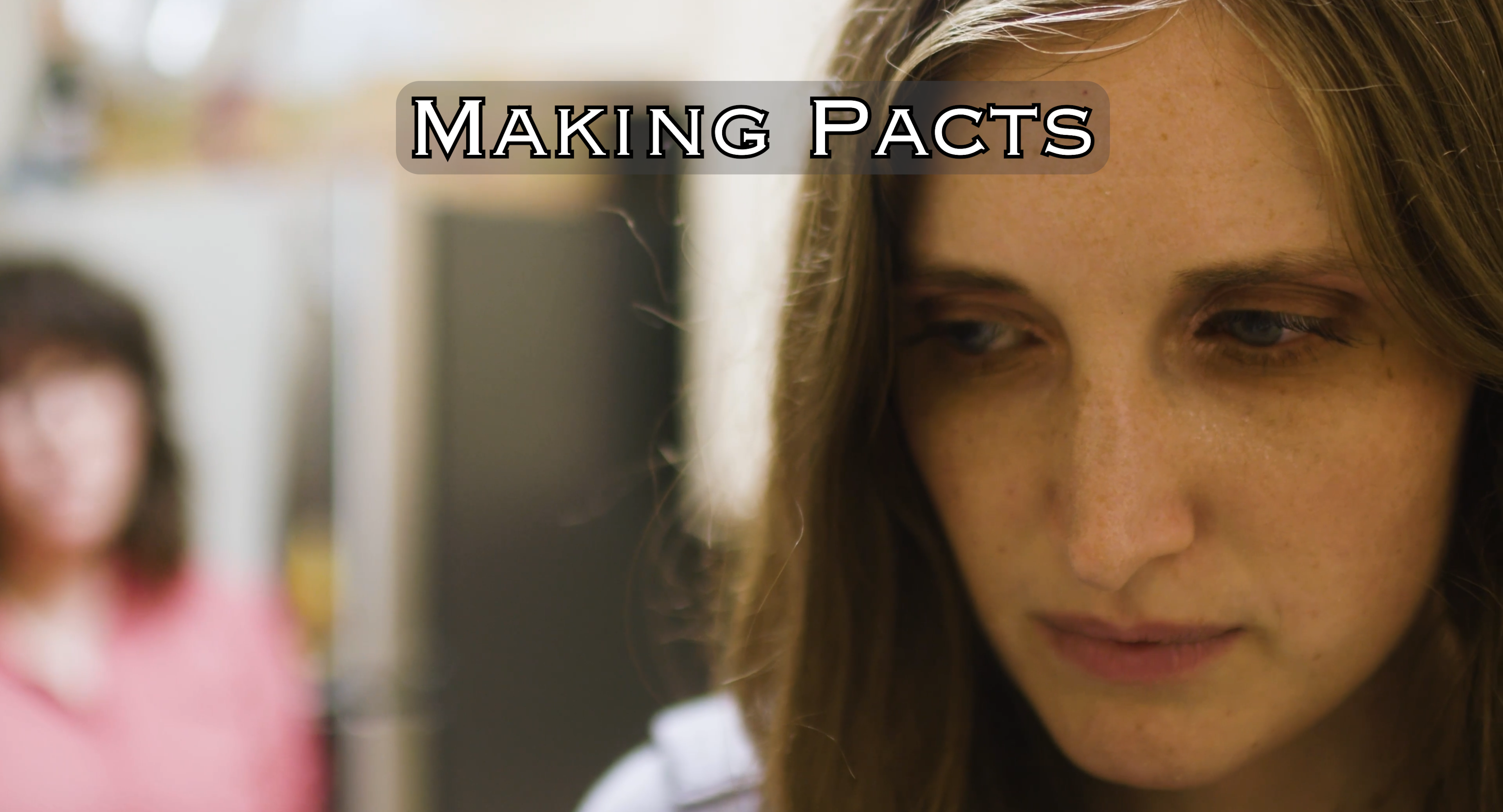 038 Inner Worlds: 204 Making Pacts