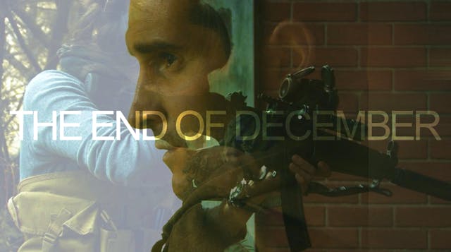 End of December - Action Short