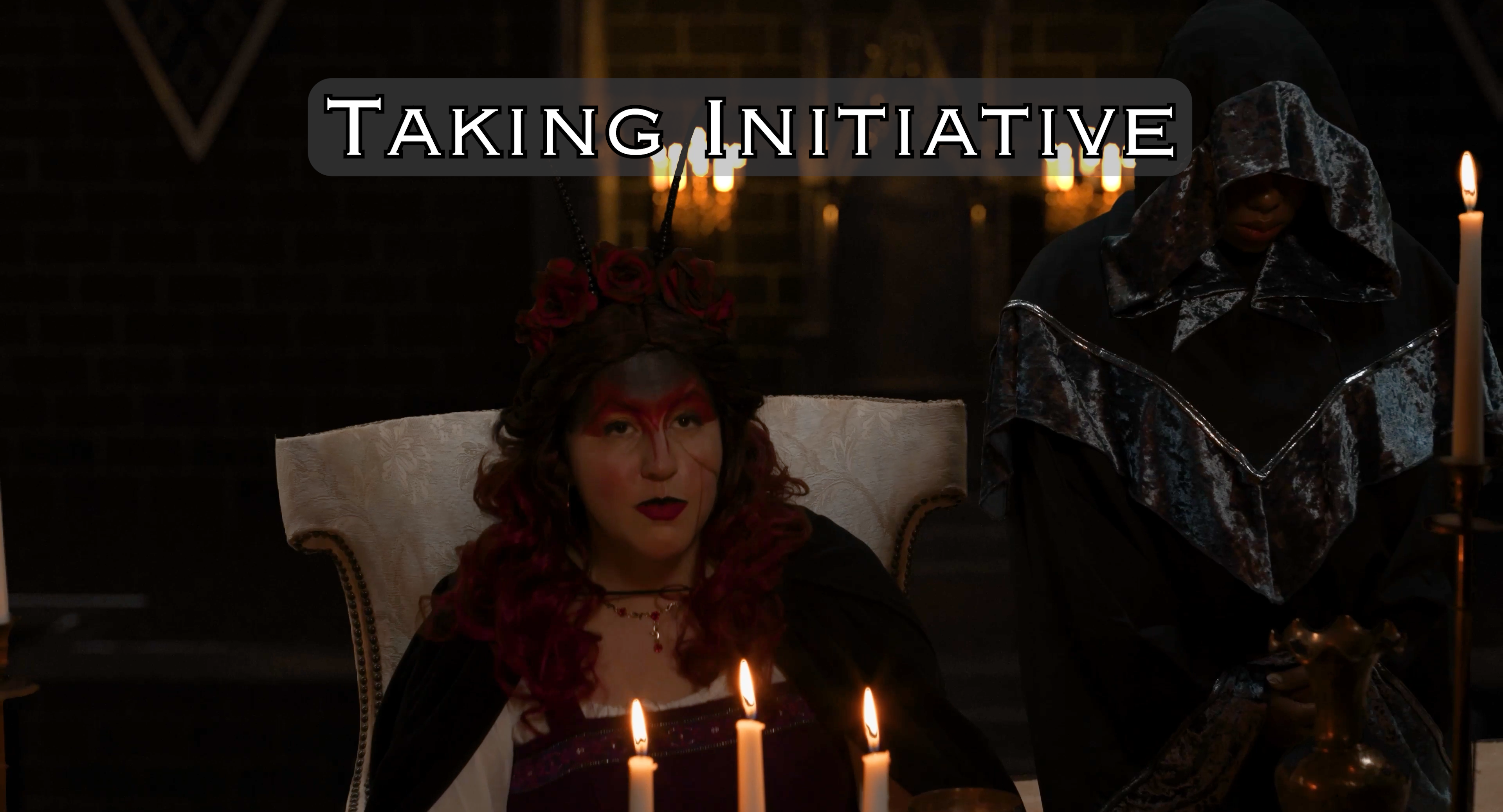 038 Inner Worlds: 209 Taking Initiative