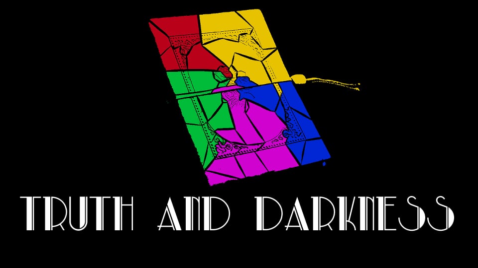 Truth and Darkness (Series 2022)