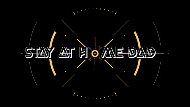 Stay at Home Dad