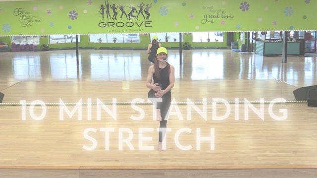 10 Minute Standing Stretch - 2/19/2023
