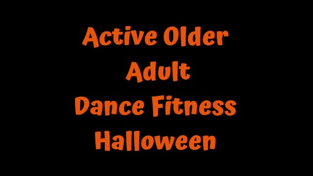Active Older Adult Dance Fitness - Halloween