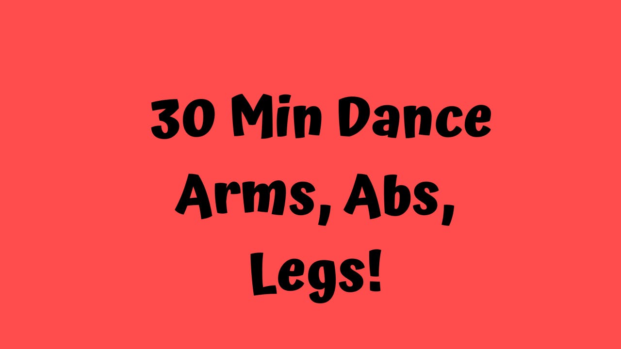 30 Min Dance Cardio/ Toning Edition