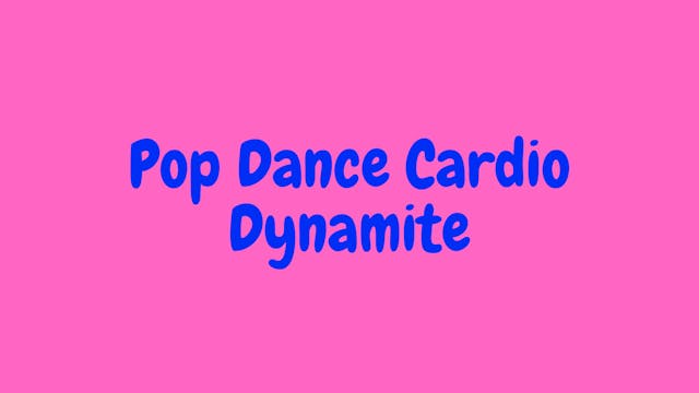 Pop Dance Cardio - Dynamite