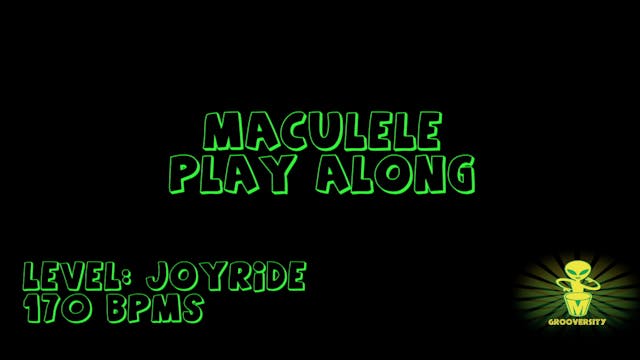 Maculele Playalong Joyride 170bpms