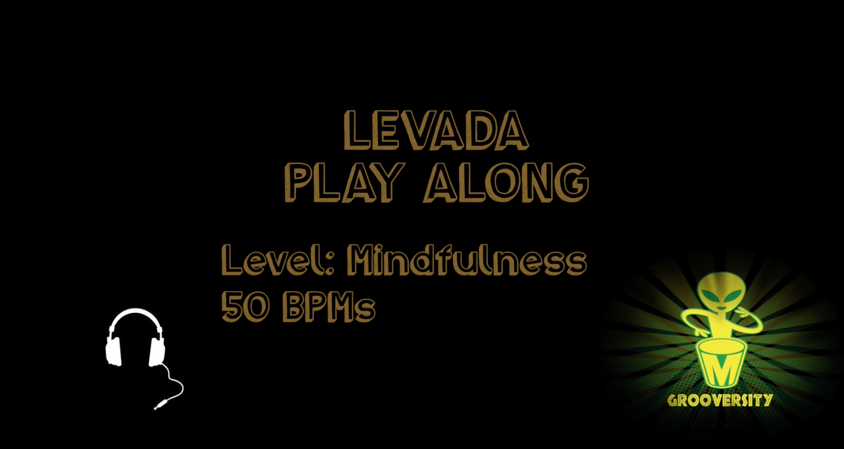 Levada Mindfulness 50 Playalong