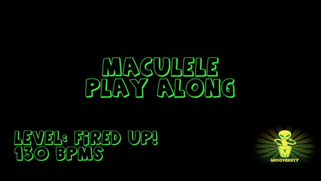 Maculele Playalong Fired uP! 130bpms