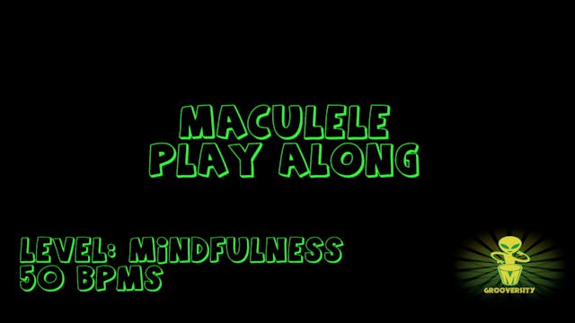 Maculele Playalong Mindfulness 50bpms
