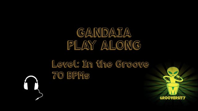 Gandaia Playalong In the Groove 70bpms