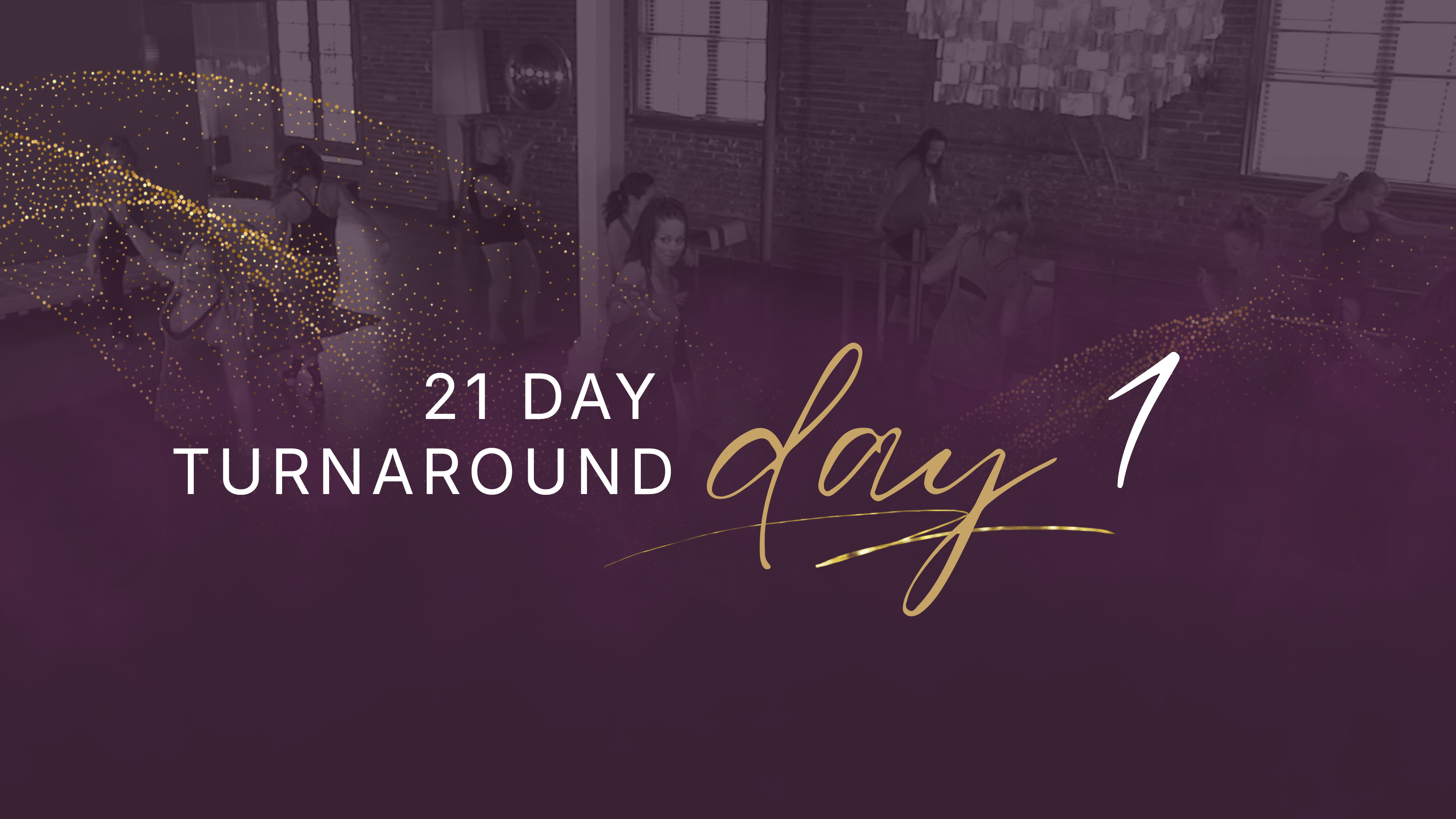 21 Day Turnaround - Day 1