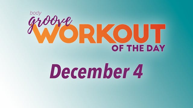 Workout Of The Day - December 4