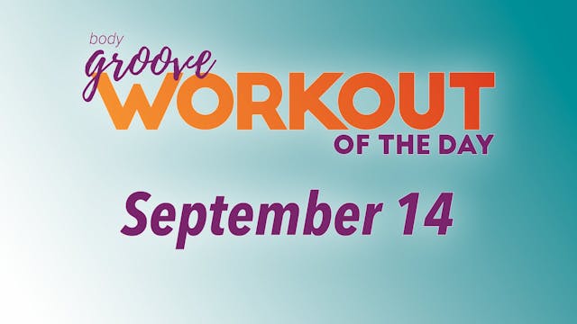 Workout Of The Day - September 14