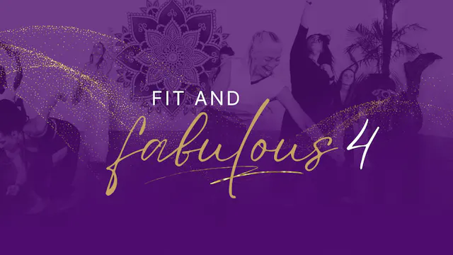 Fit and Fabulous - Playlist 4 - Compl...