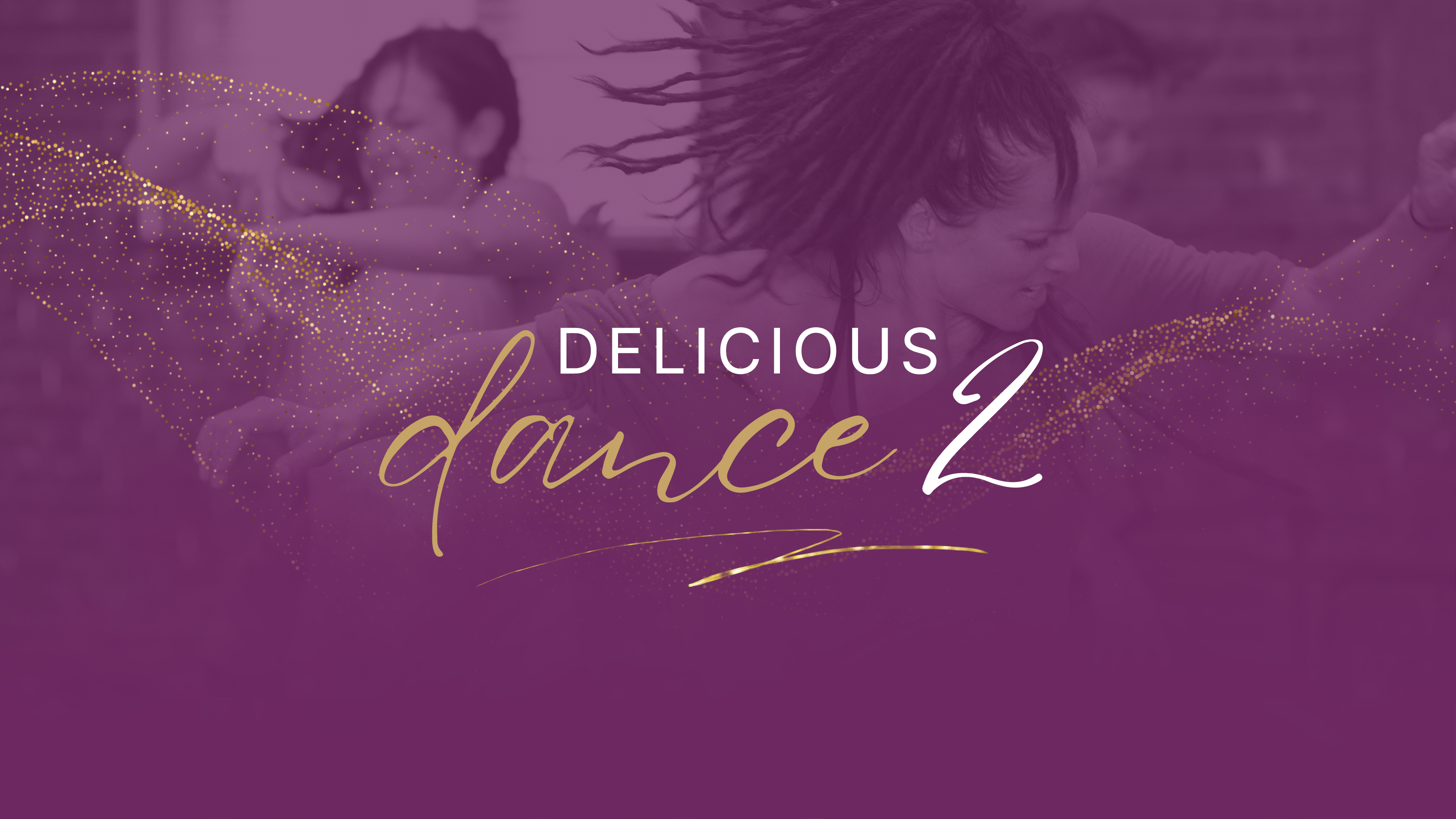 Delicious Dance - Playlist 2 - Complete Playlist