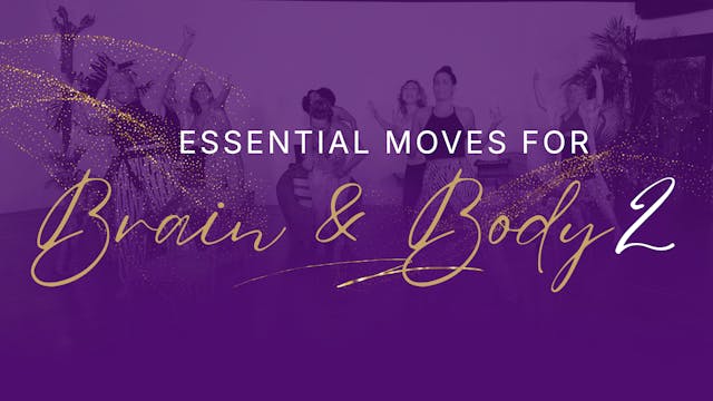 Essential Moves For Brain And Body - ...