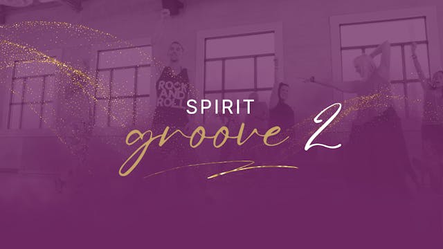 Spirit Groove - Playlist 2 - Complete...