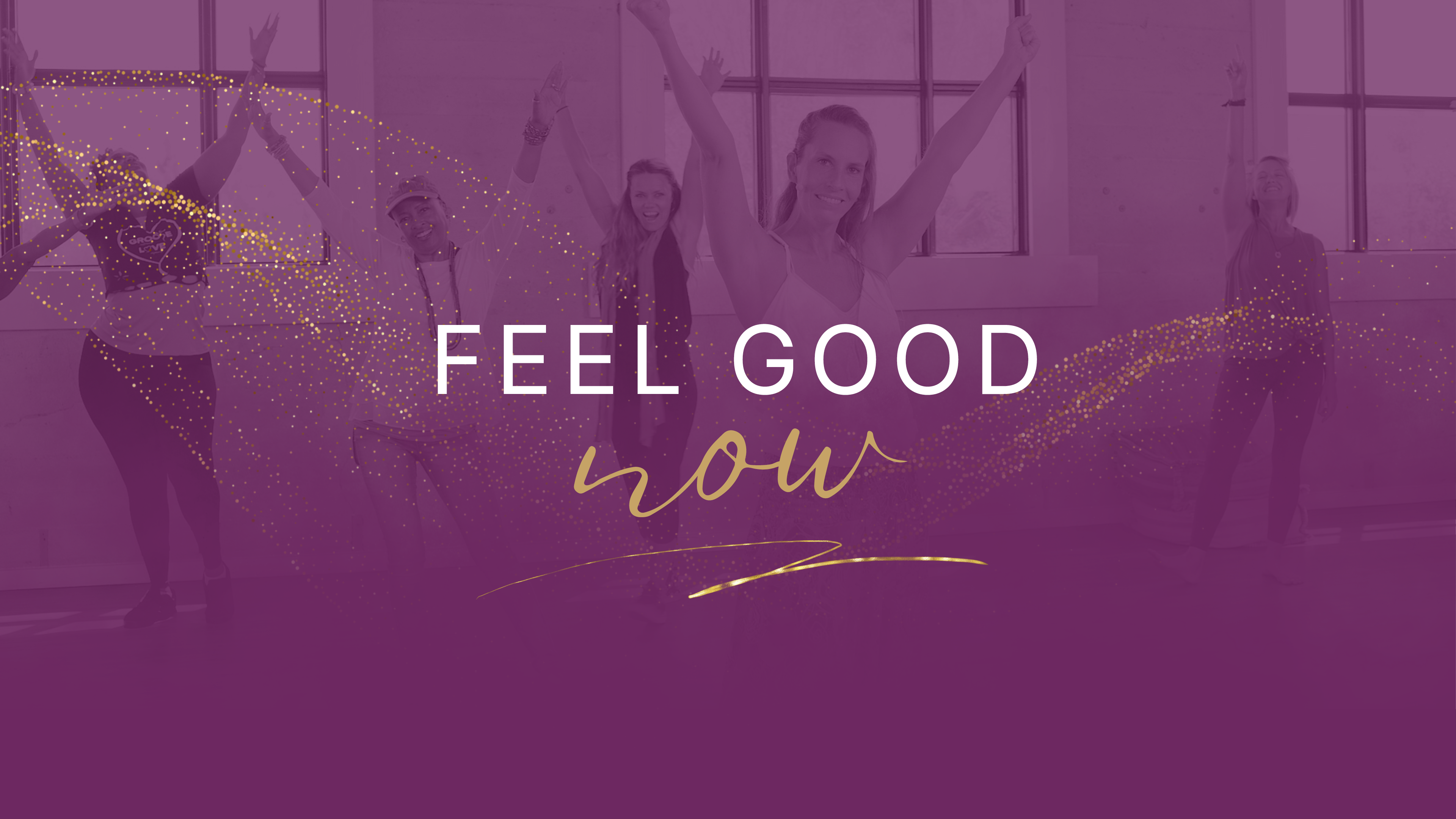 Feel Good Now - Complete Playlist