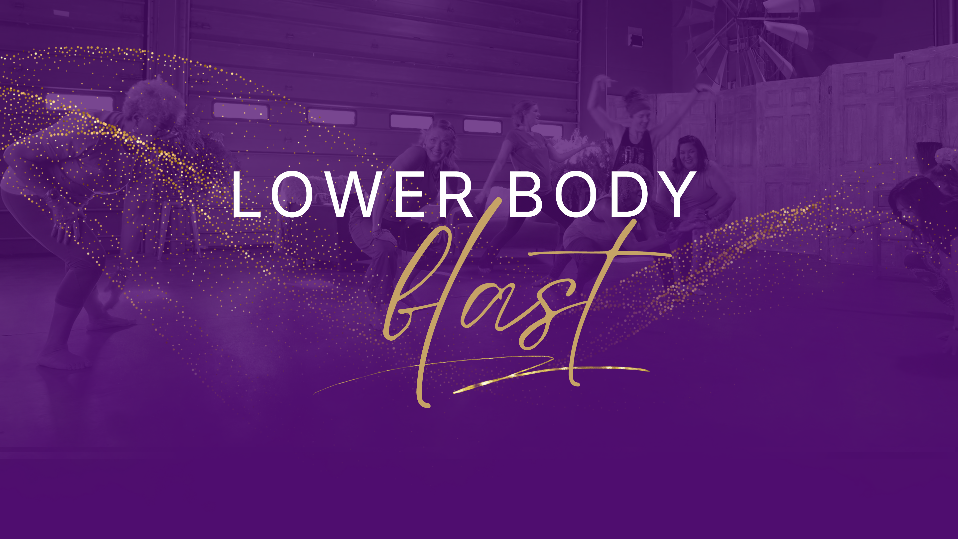 Fit In 15 - Lower Body Blast