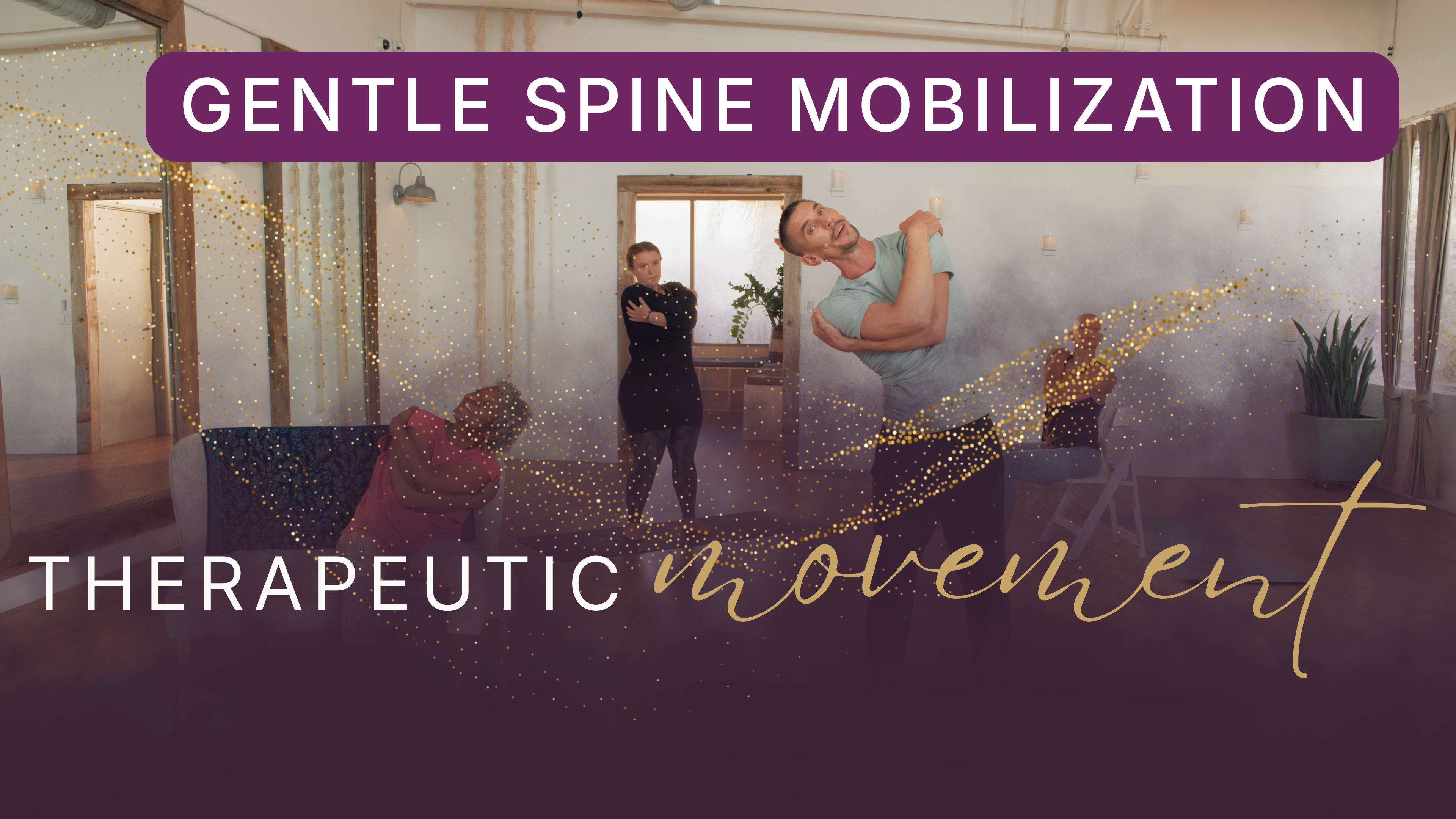 Gentle Spine Mobilization