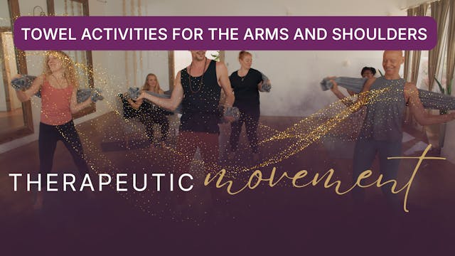 Towel Activities For Arms and Shoulders