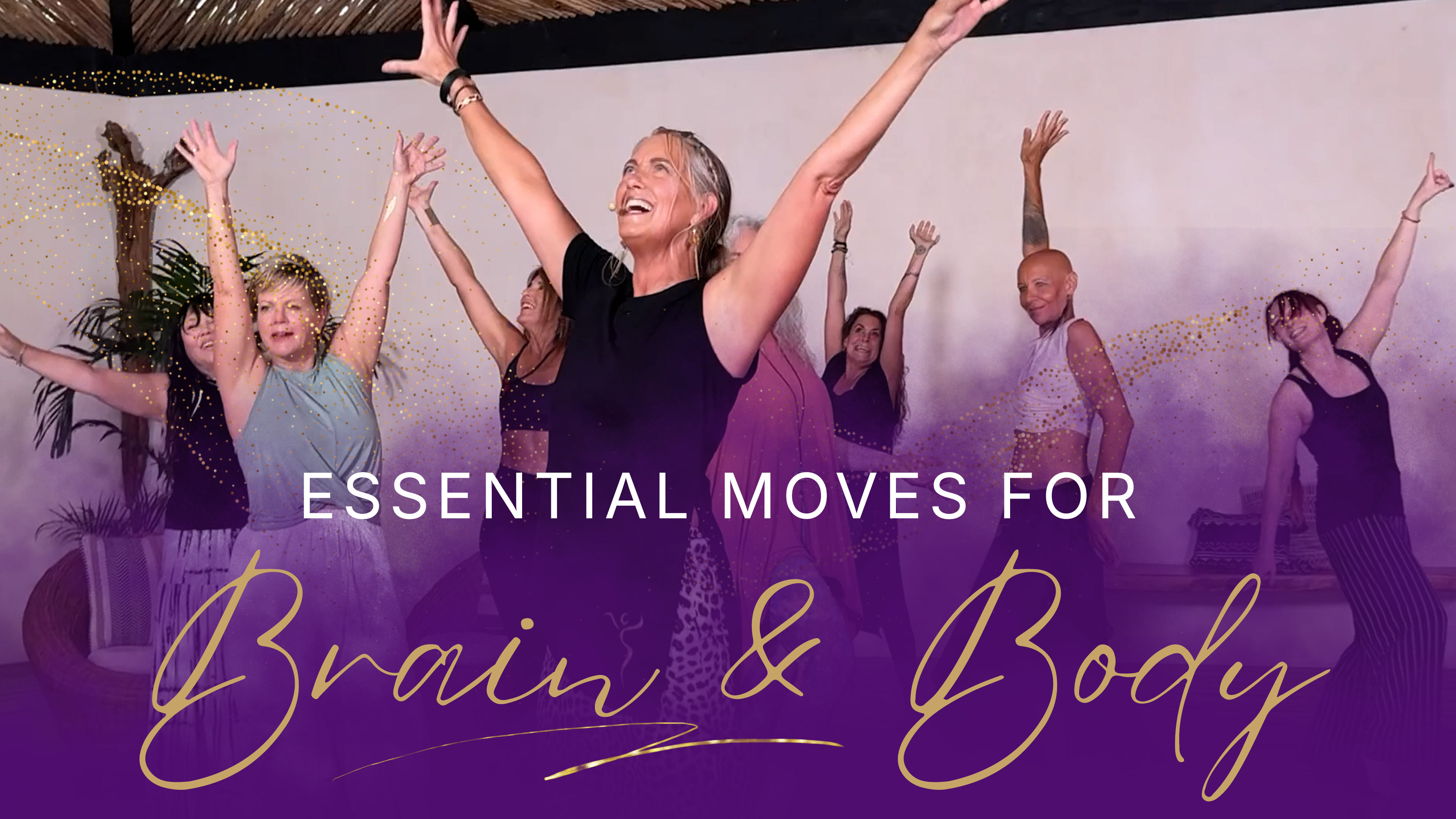 Essential Moves For Brain And Body