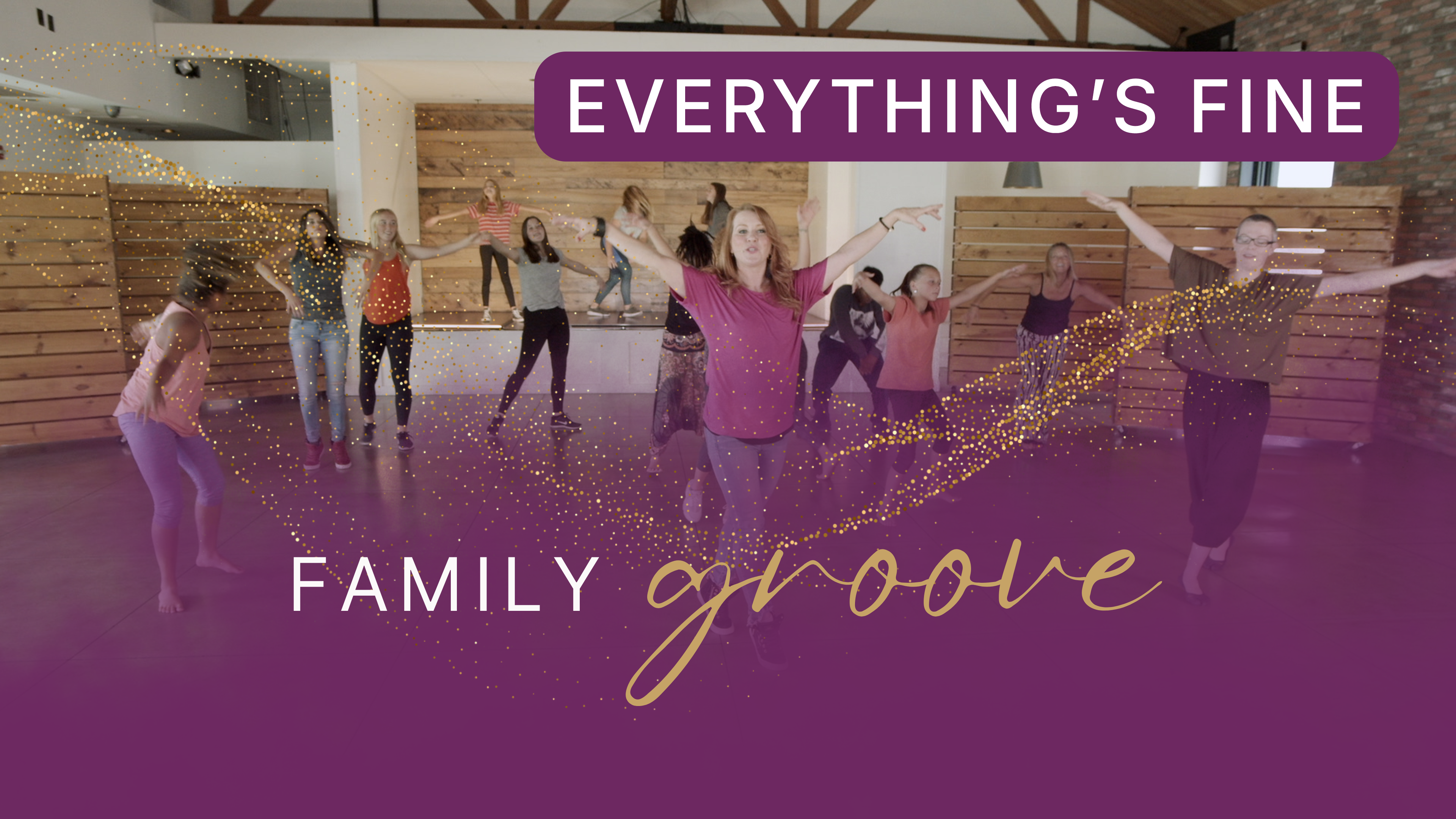 Everything's Fine (Family Groove)