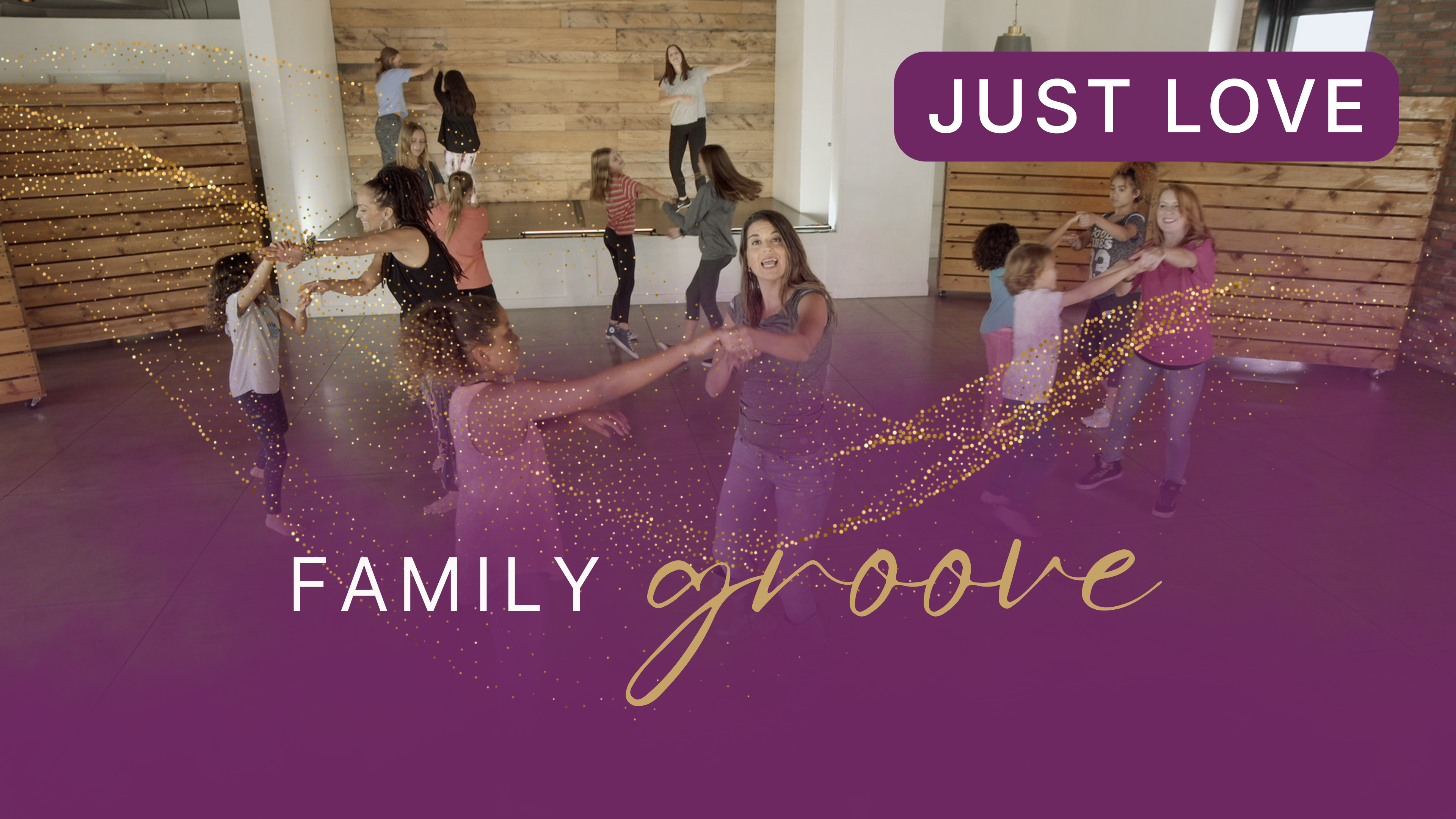 Just Love (Family Groove)