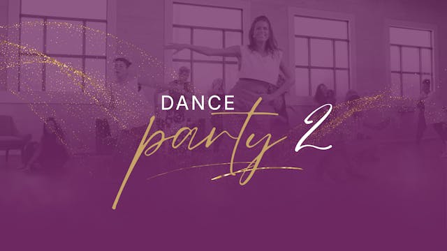 Dance Party With Dani - Playlist 2 - ...