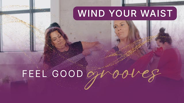 Wind Your Waist