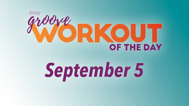 Workout Of The Day - September 5
