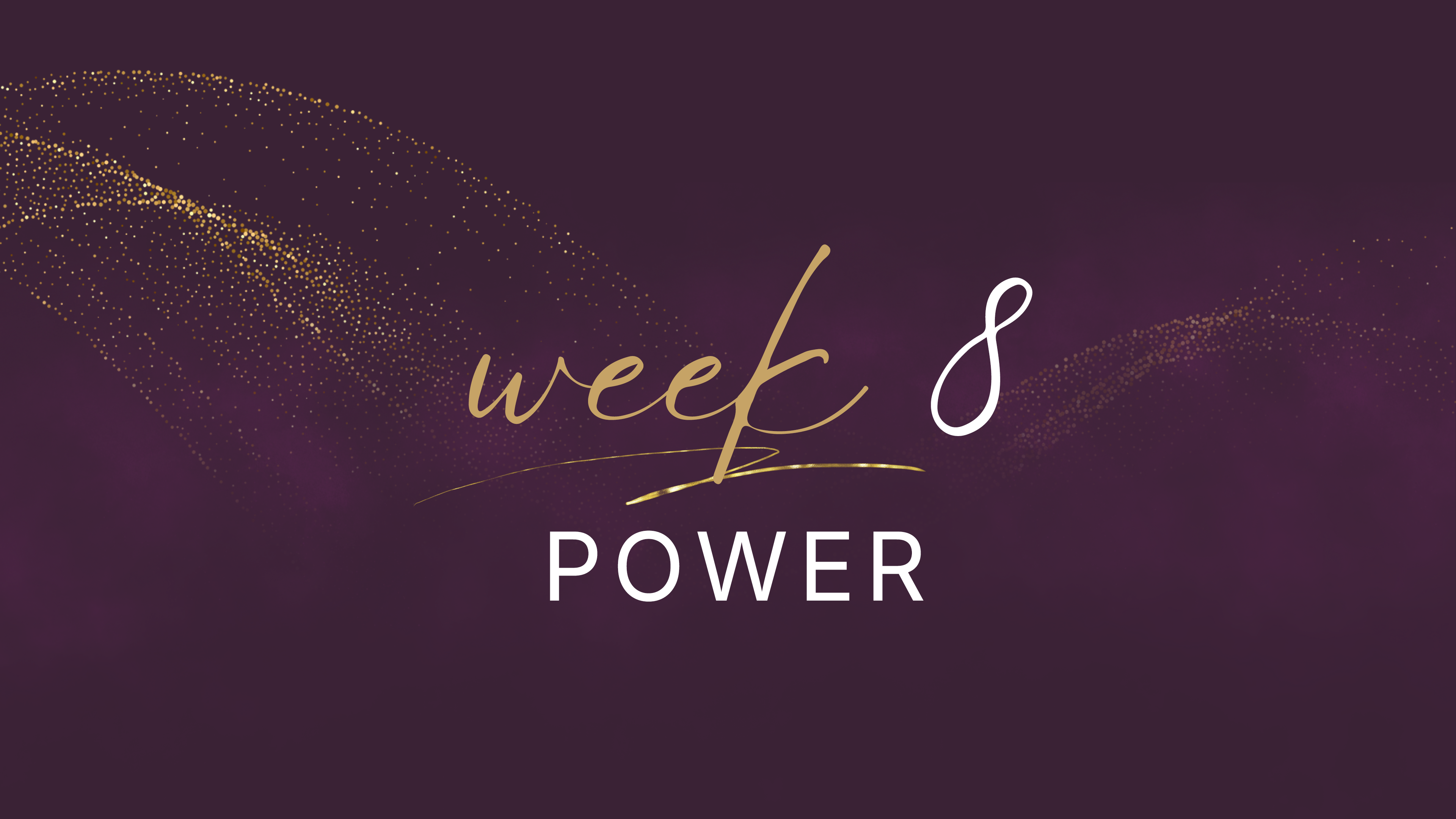 Elevate Your Fitness - Week 8 - Gaining Power