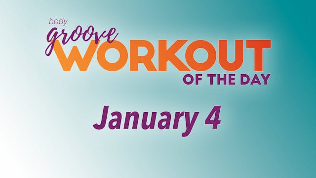 Workout Of The Day - January 4
