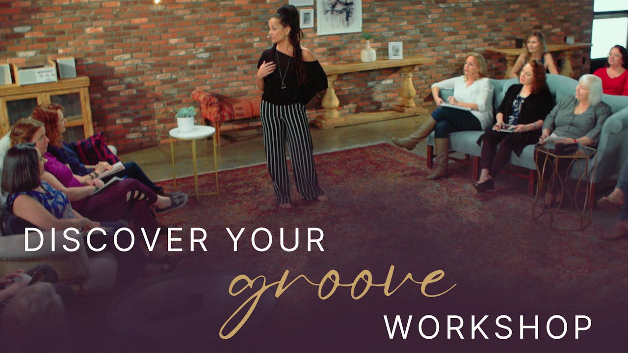 Discover Your Groove Workshop