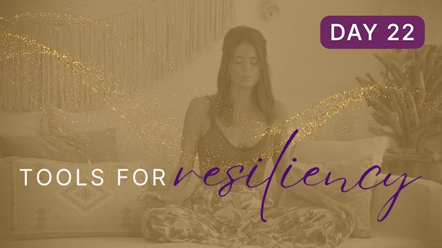 Day 22 - I Am Loving Awareness