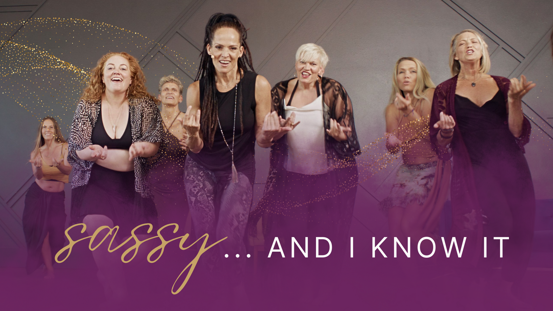 Sassy...And I Know It