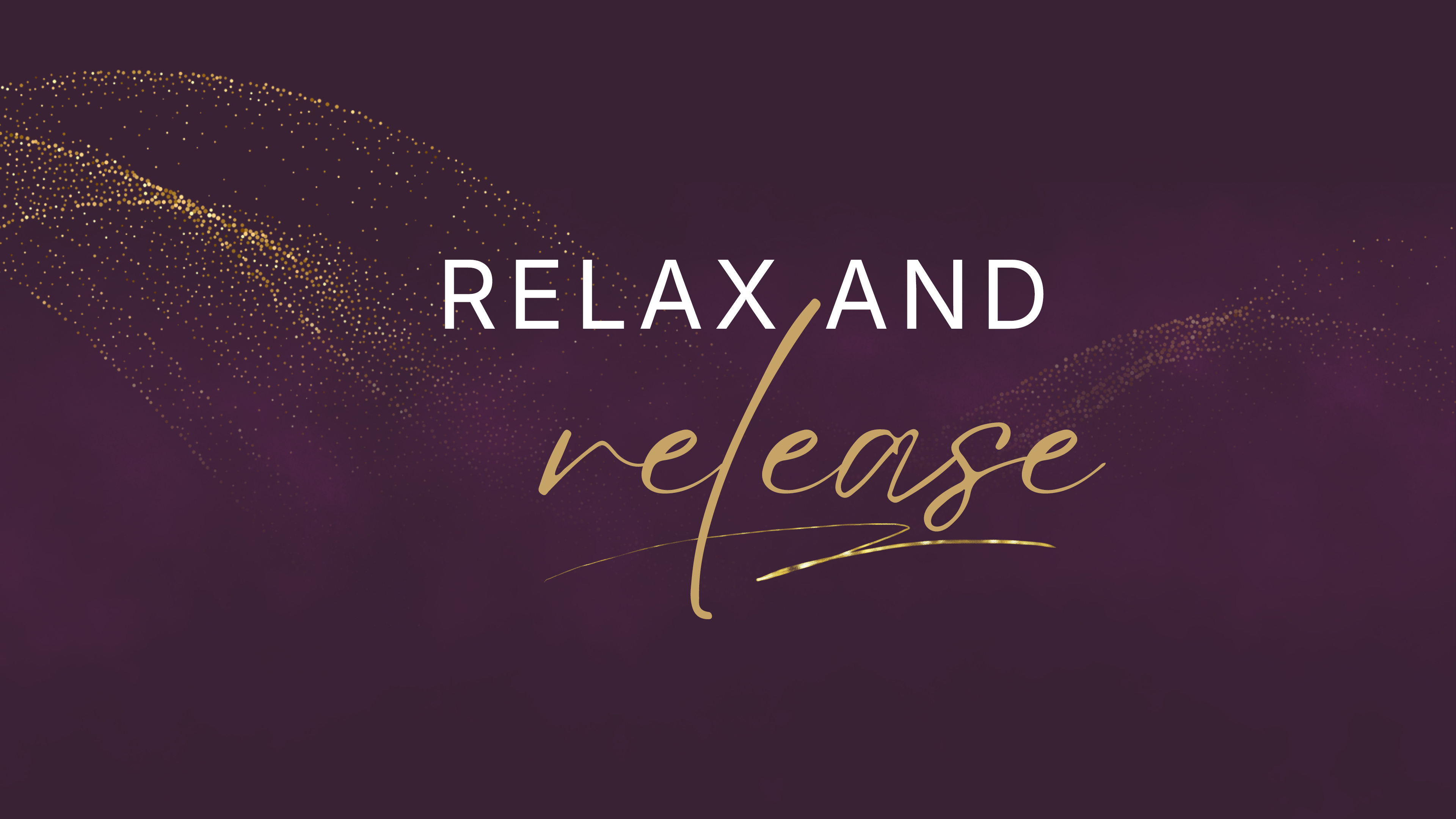 Relax And Release Meditation