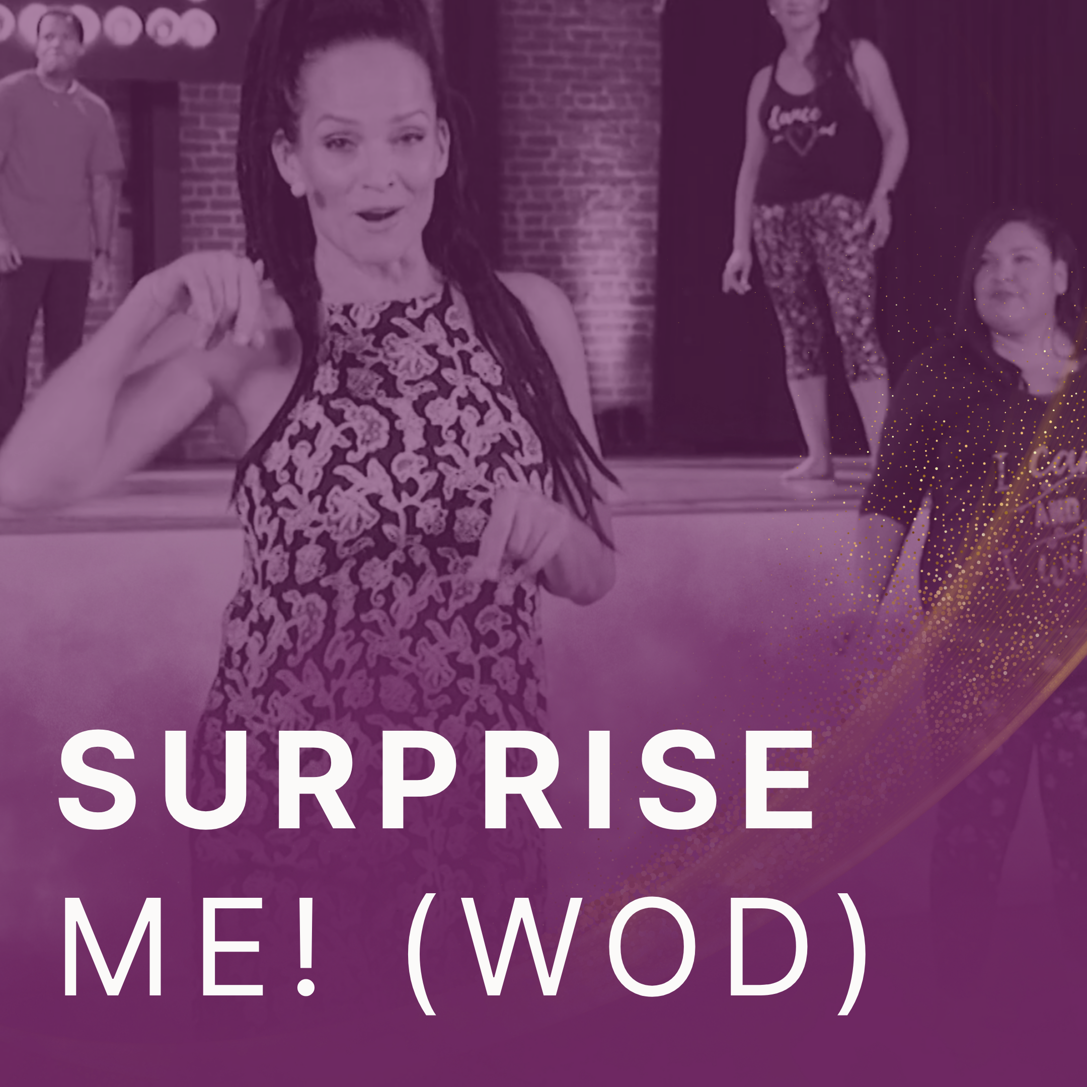 Surprise me! (WOD)