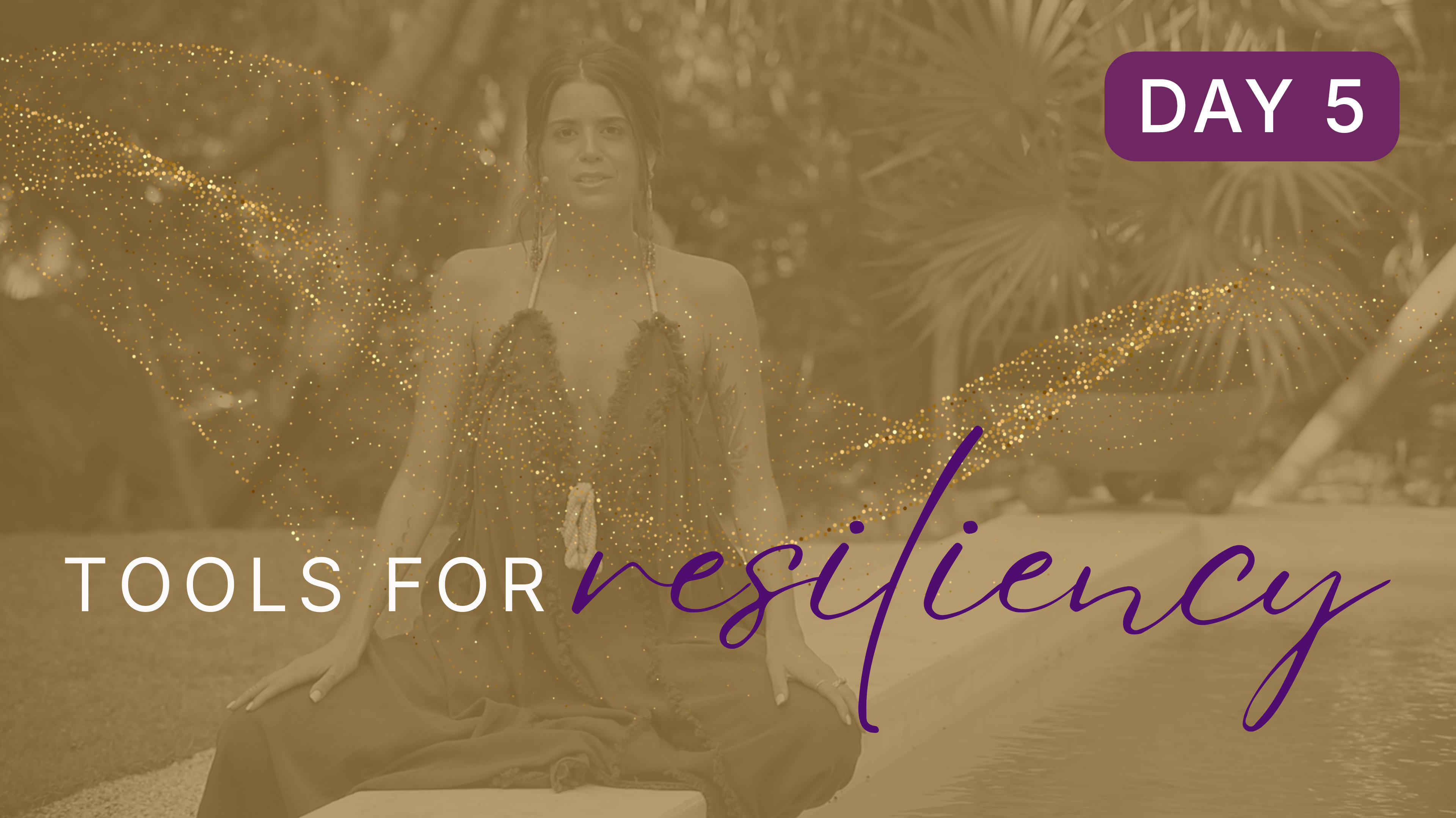 Day 5 - Developing Compassion