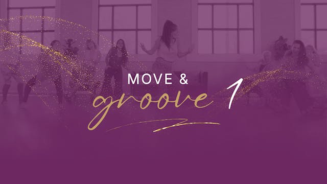 Move & Groove - Playlist 1 - Complete...