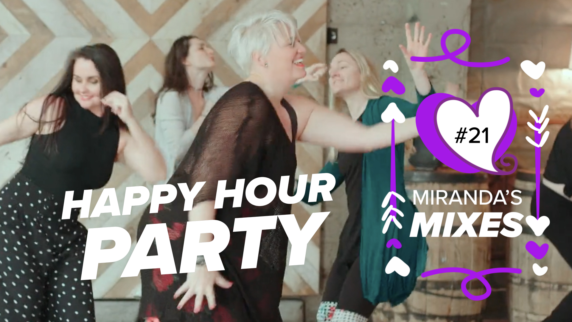 Miranda's Mixes - Workout 21