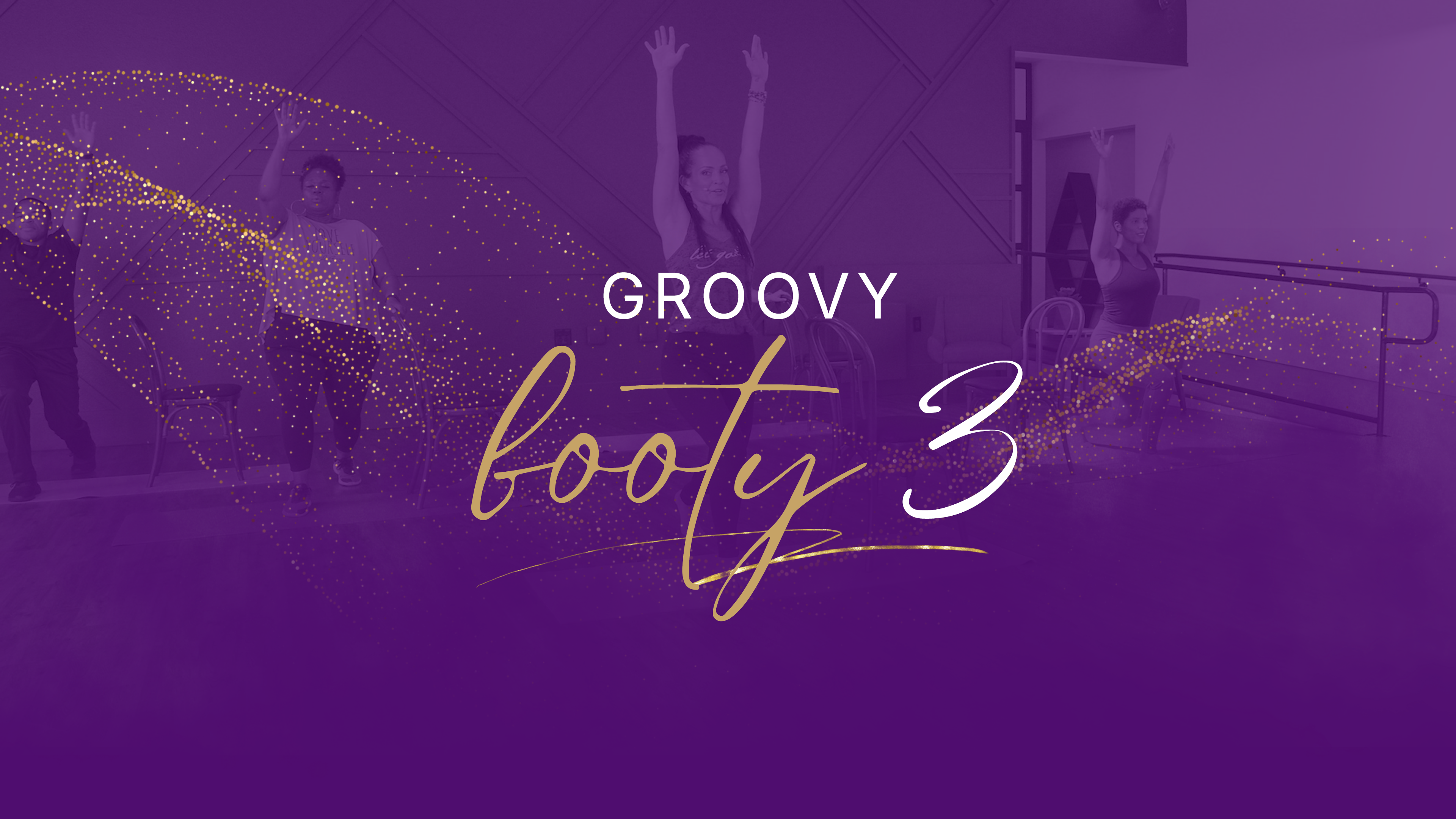 Groovy Booty Workout 3