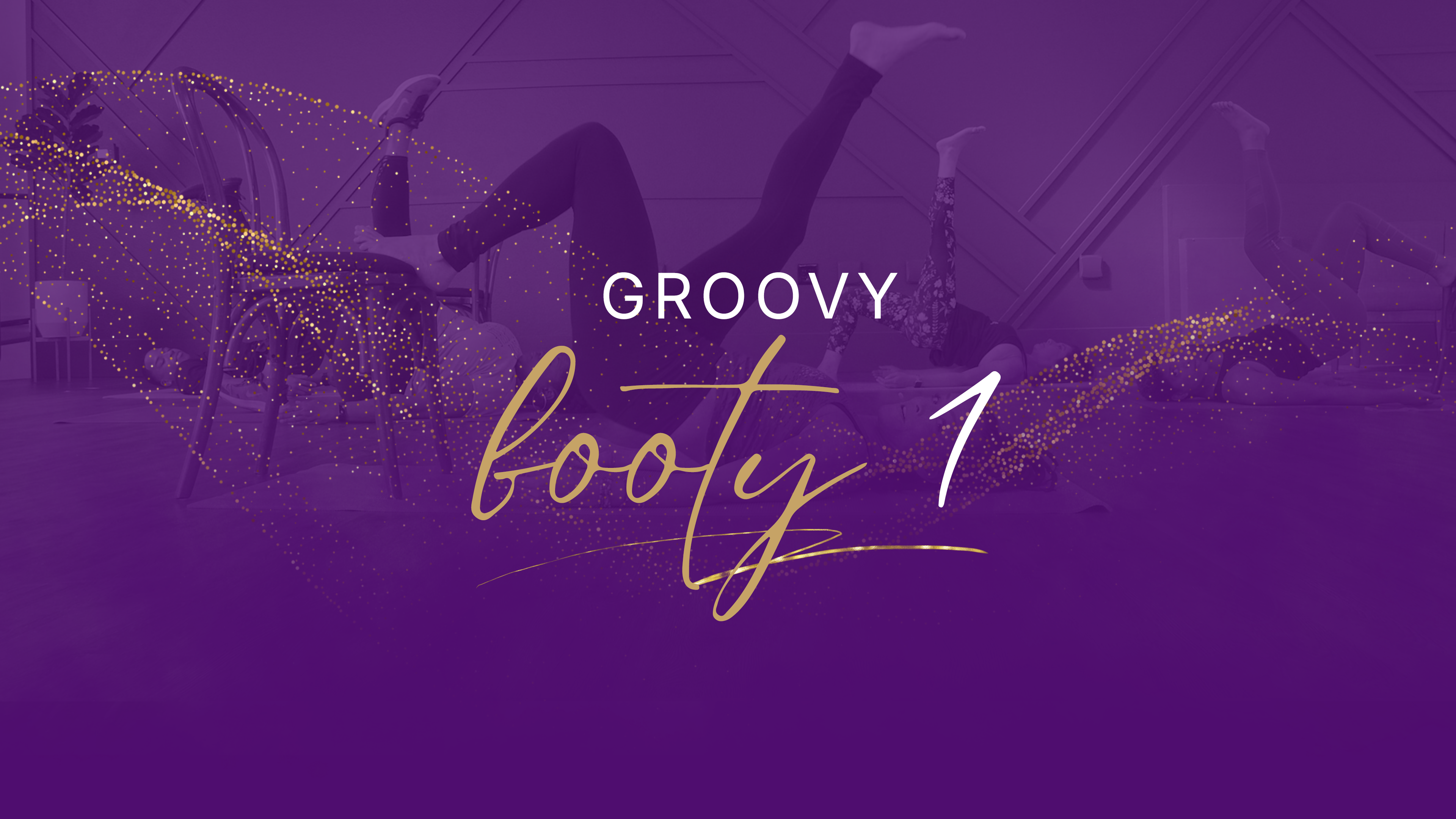 Groovy Booty Workout 1