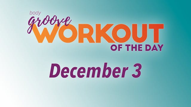 Workout Of The Day - December 3