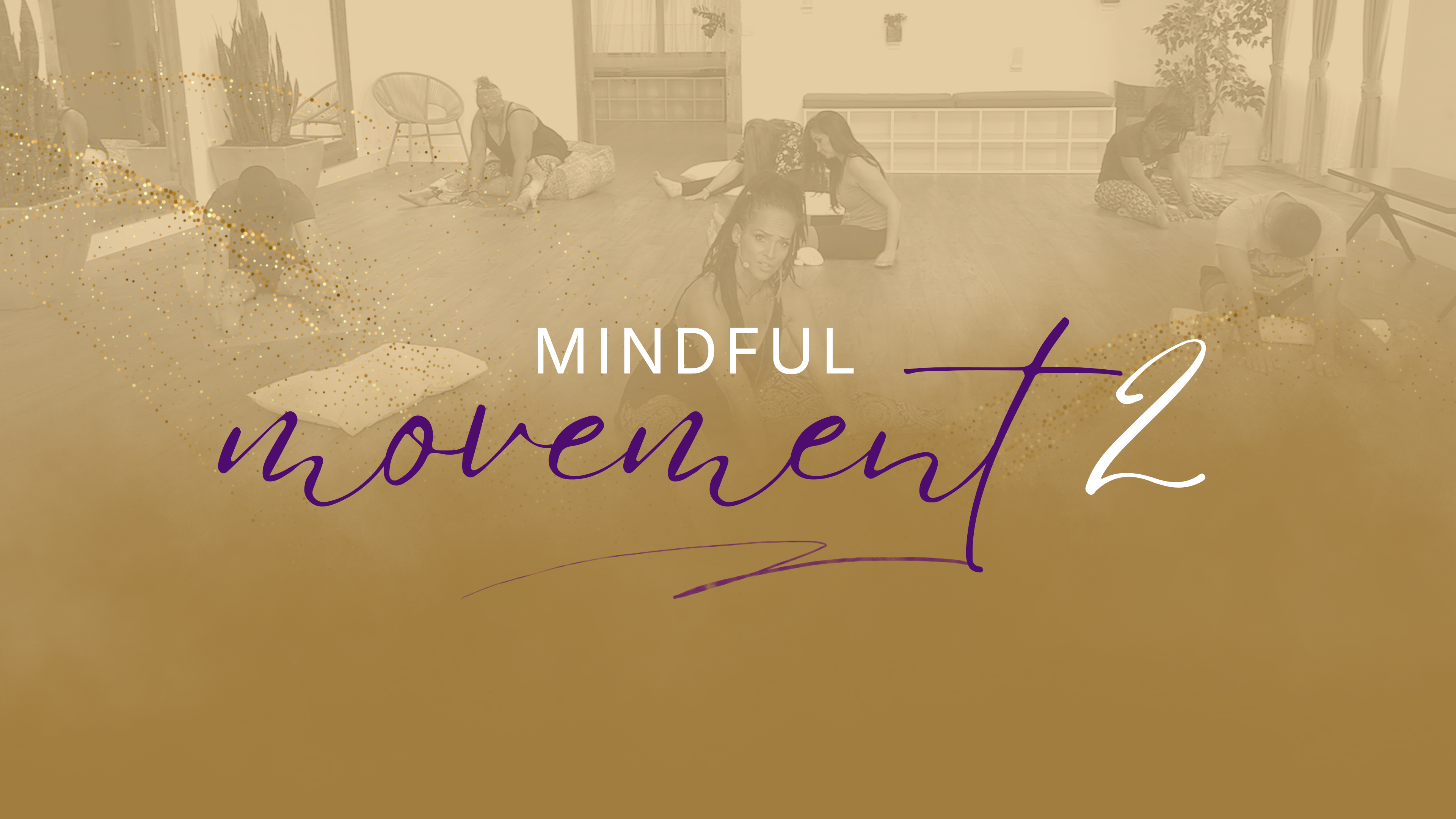 Mindful Movement Series 2