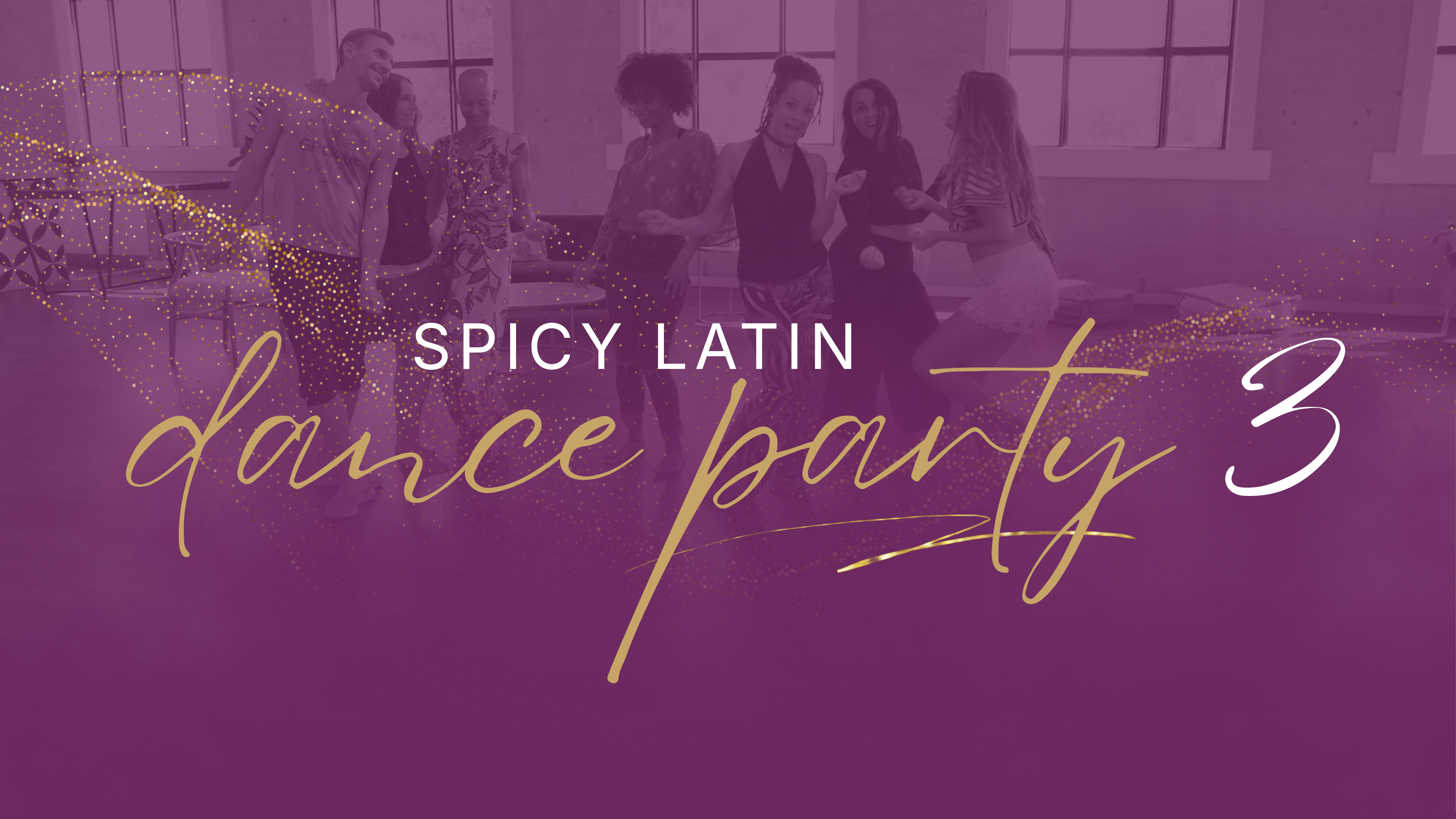 Spicy Latin Dance Party - Playlist 3 - Complete Playlist